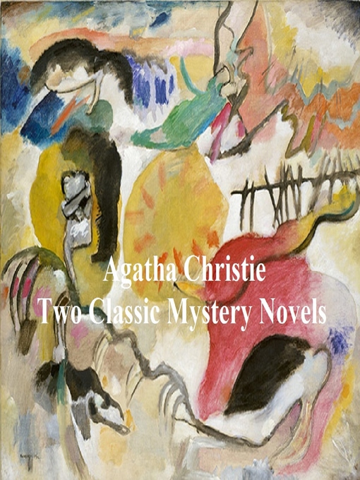 Title details for Two Classic Mystery Novels by Agatha Christie - Available